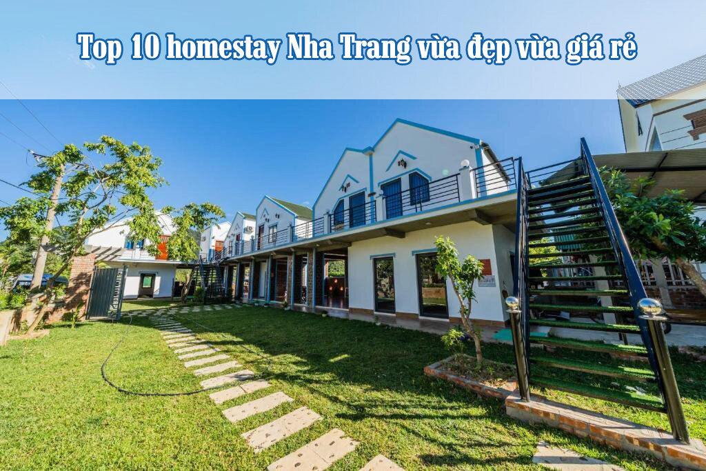 Top 10 homestay Nha Trang vừa đẹp vừa giá rẻ - Cẩm nang du lịch Nha Trang